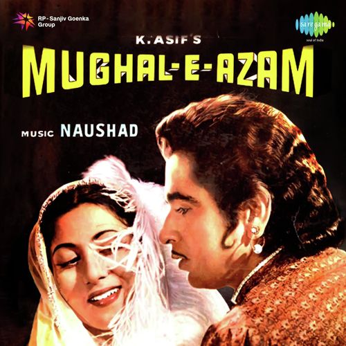Mughal E Azam (Audio Film) - Naushad