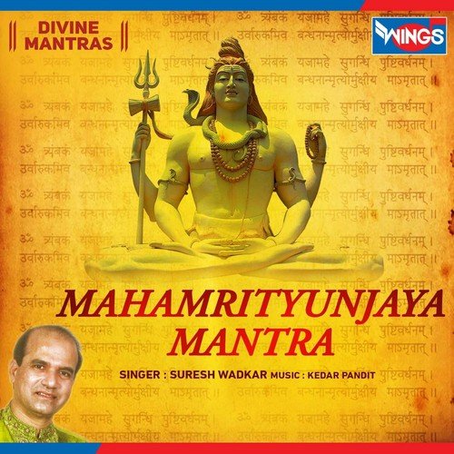 Maha Mrityunjaya Mantra - Suresh Wadkar