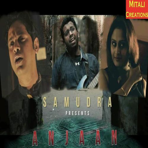 Anjaan - Deborshee Bhattacharya, Satantan Neogi, Satantan Neogi
