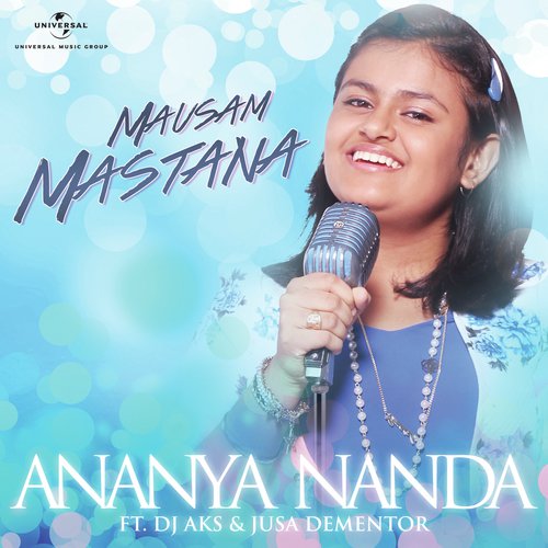 Mausam Mastana - Ananya Nanda, Dj Aks, Jusa Dementor