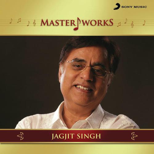 Tu Ambar Ki Aankh Ka Tara - Jagjit Singh
