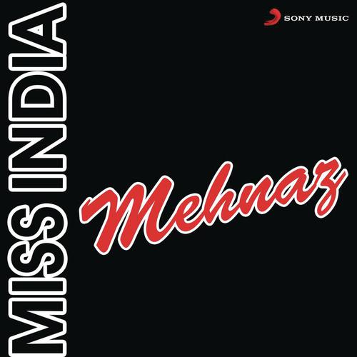 Miss India - Mehnaz