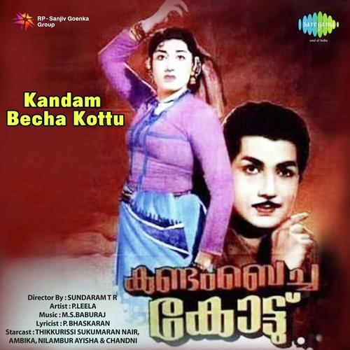 Kandam Bechoru Kottanu - M.S. Baburaj