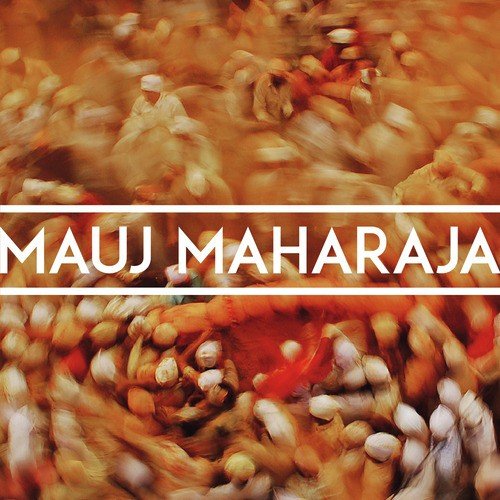 Yeh Dil - Mauj Maharaja