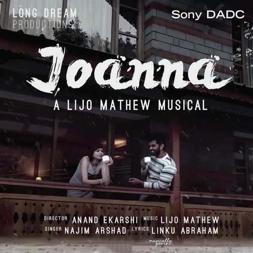 Joanna - Najim Arshad, Lijo Mathew