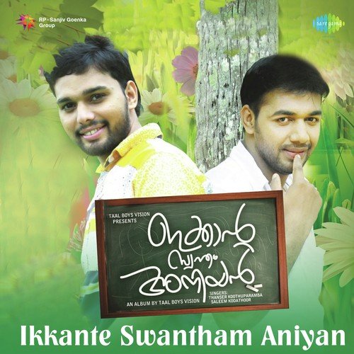 Kalangal - Saleem Kodathoor, Thanseer Koothuparamba