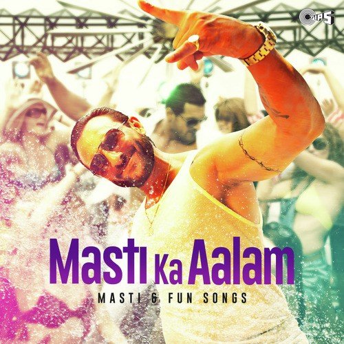 Masti Ka Aalam Aaya Hai (From Auzaar) - Pritam
