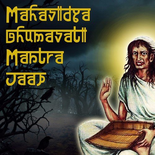 Mahavidya Dhumavati Mantra Jaap - Chant Central