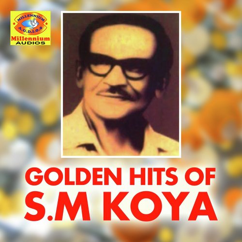 Varthum Muthaniyithu - S.M.Koya