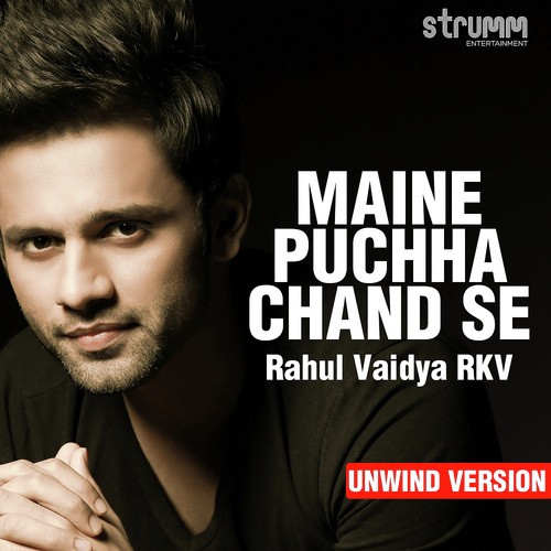 Maine Puchha Chand Se   Unwind Version - Gaurav Dagaonkar