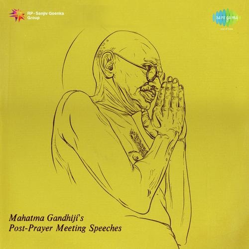 Kapre Mein Atma - Gandhiji Speech - Mahatma Gandhi