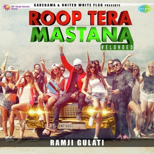 Roop Tera Mastana Reloaded - Karan Nawani