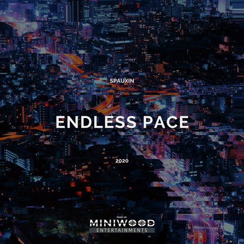 Endless Pace - Spauxin