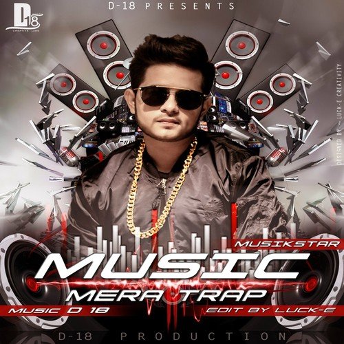 Music Mera Trap - MusikStar
