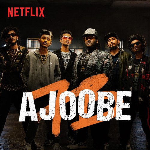 Ajoobe Ajoobe - Karan Kanchan