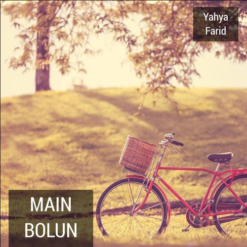 Apni Dhun Meinfinal - Yahya Farid