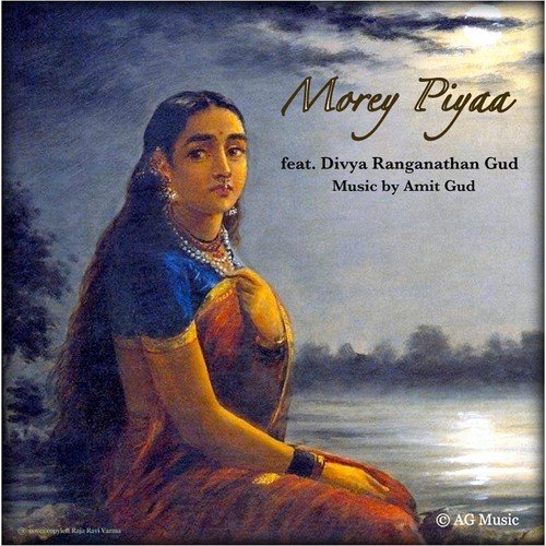Morey Piyaa (feat. Divya Ranganathan Gud) - Amit Gud, Divya Ranganathan Gud