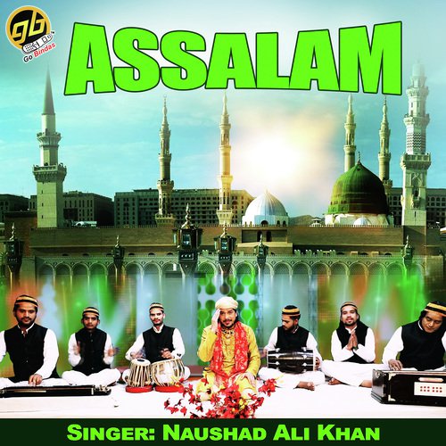 Assalam - Noushad Ali Khan