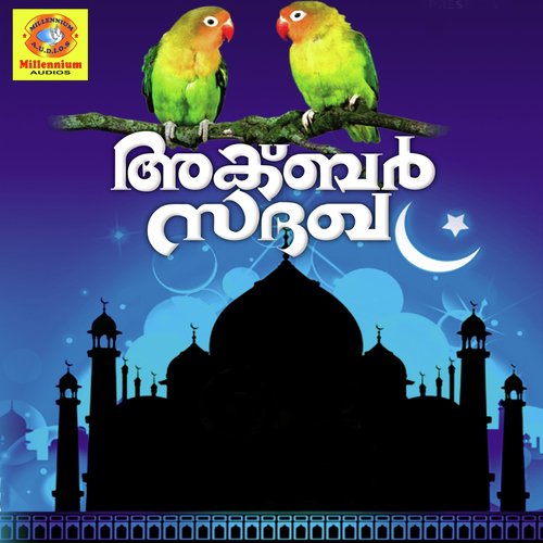 Akbar Sadakha - Master Badusha, Salman Vengara, Raafi Chavakkad