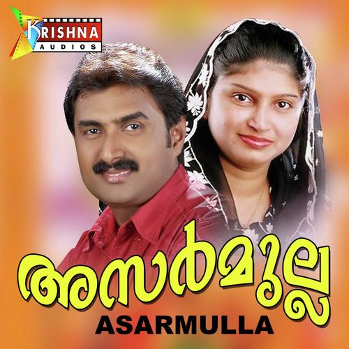 Asarmulla - Najim Arshad, Latha, Najim Arshad, Musthafa, Shiga, Tichur Mani, Anwar Sadath, Viswanath
