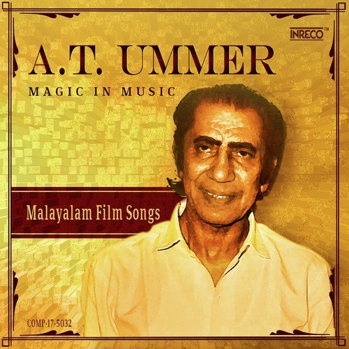 Ponnaryan Paadam - A.T. Ummer