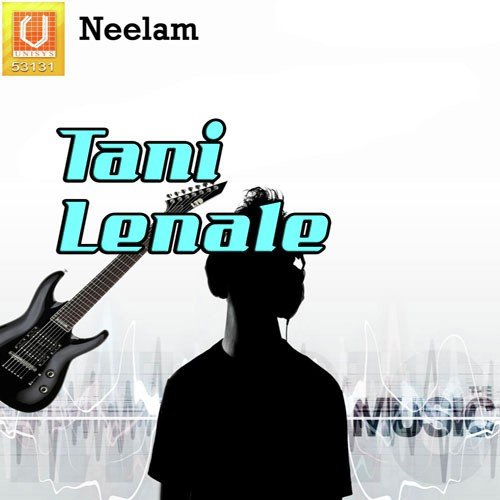 Tani Le Leve De - Radheshyam, Bijali, Dhrupji, Poonam Bhatia, Sugreev