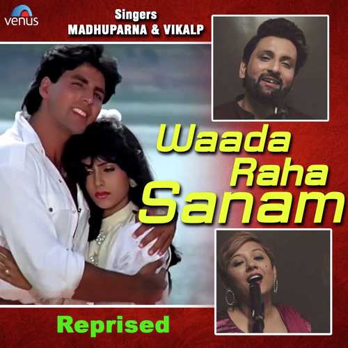 Waada Raha Sanam   Reprised - Mann Taneja