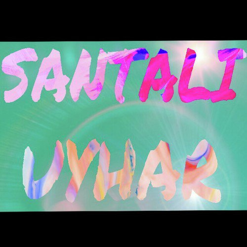 Santali Uyhar - Stephan Tudu