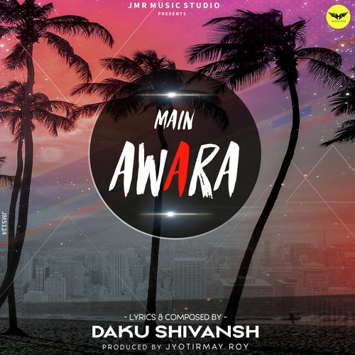 Awara - Daku Shivansh