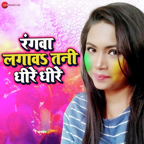 Rangwa Lagawa Tani Dhire Dhire - Sahil Khan
