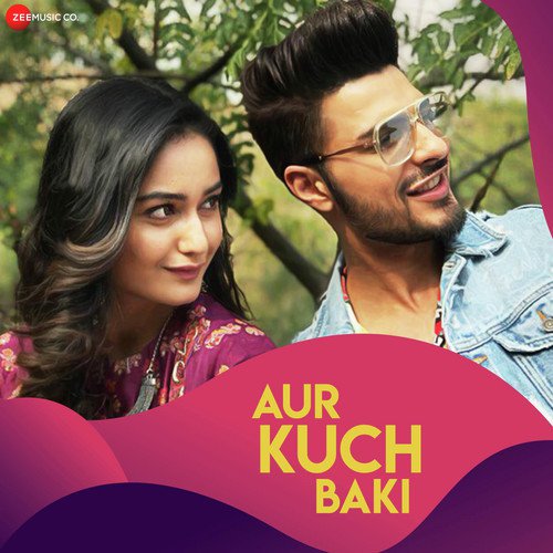 Aur Kuch Baki - Love