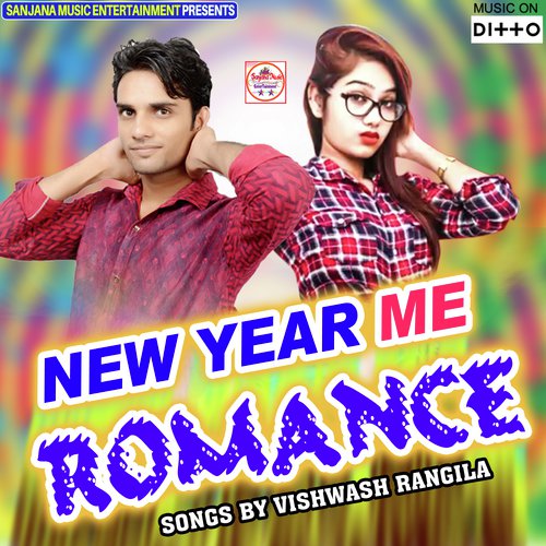 New Year Me Romance - Vishwash Rangila