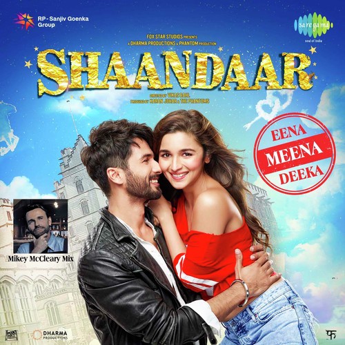 Eena Meena Deeka Mikey Mccleary Mix - Ankur R Pathak, Premila Chaudhari