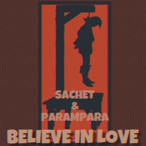 Believe In Love - Raahul Jatin