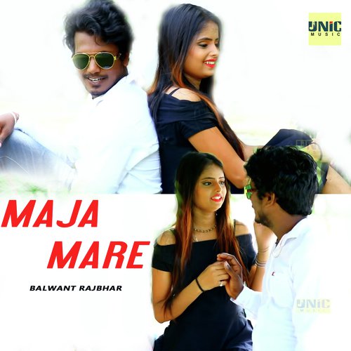 Maja Mare - Balwant Rajbhar