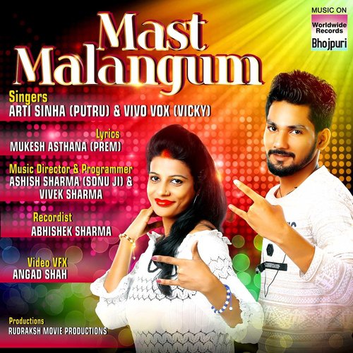 Mast Malangam - Arti Sinha