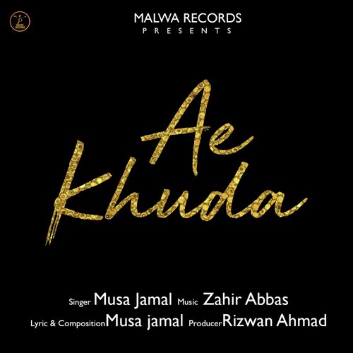 Ay Khuda - Musa Jamal