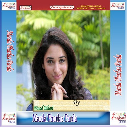 Aage Se Marlas Pichhe Se Marlas - Binod Bihari