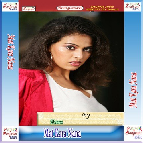 Mat Kara Nana - Munna
