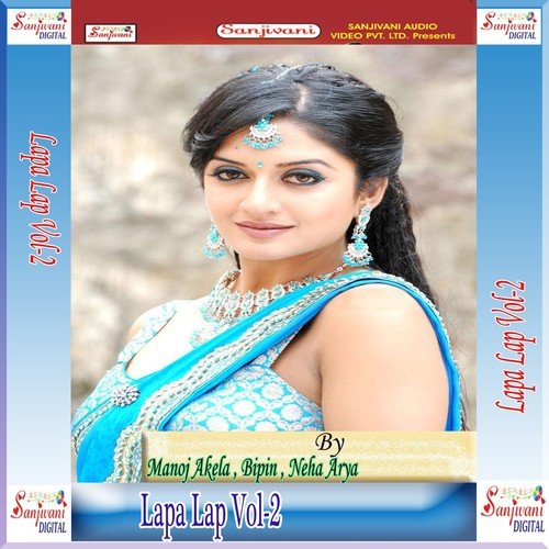 Dhokha Dedelu Apna Balam Ke - Manoj Akela, Bipin, Neha Arya