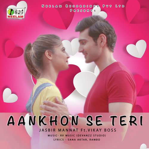 Aankhon Se Teri - Jasbir Mannat, Vikay Boss
