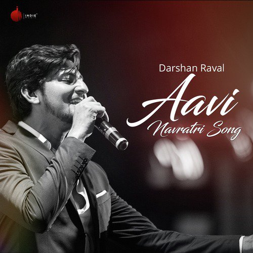 Aavi Navratri - Darshan Raval