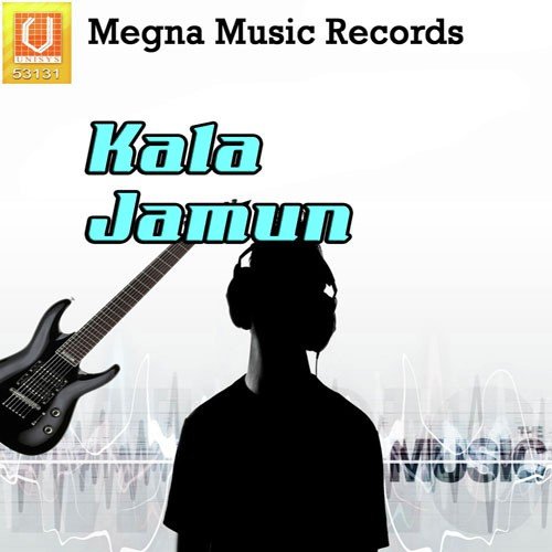 Kala Jamun - Tufani