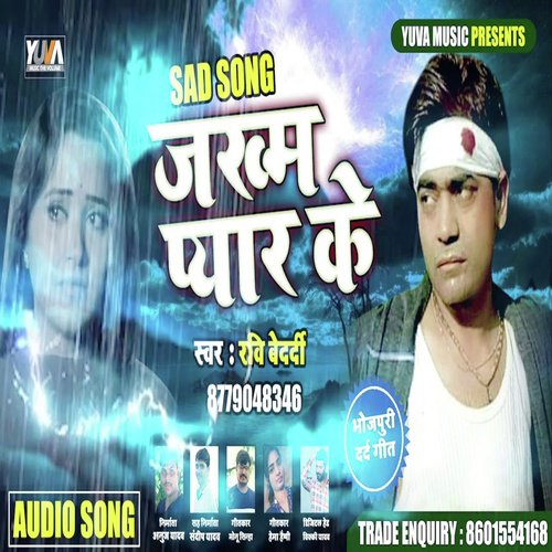 Jakham Pyar Ke - Ravi Bedardi