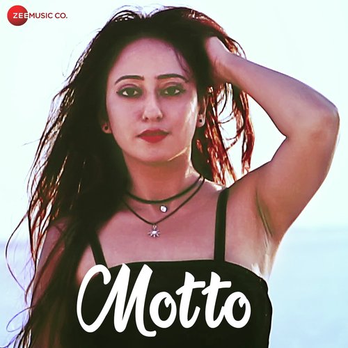 Motto - Zubin Sinha, Akshay Giri