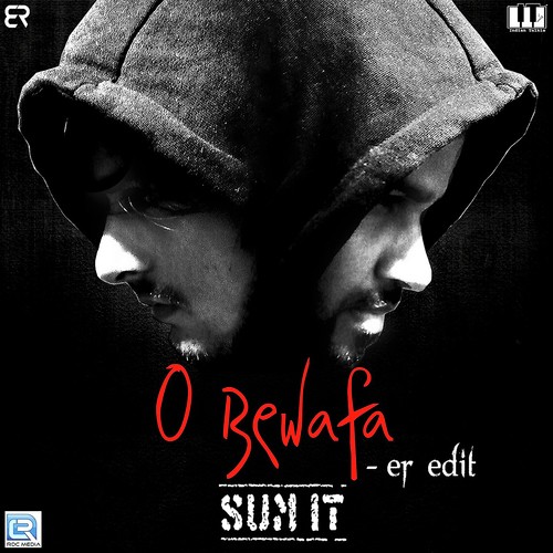 O Bewafa - Er Edit - Anusufi