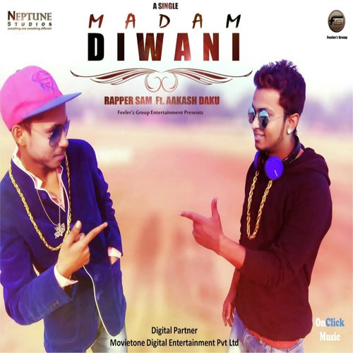 Madam Diwani - Rapper Sam, Aakash Daku