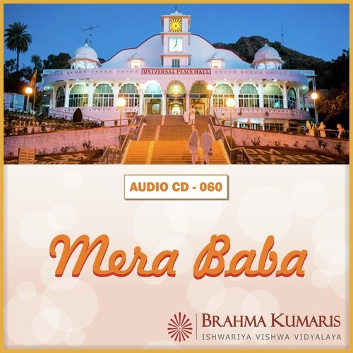 Kitne Meethe Lagte Ho Tum - Brahma Kumaris