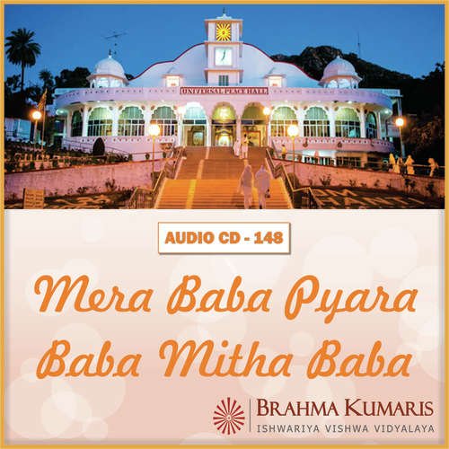 Man Ko Kitna Suhana Thikana Mil Gaya - Brahma Kumaris