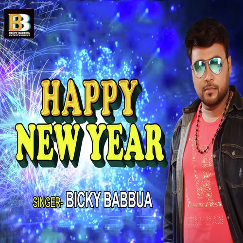 Happy New Year - Bicky Babbua